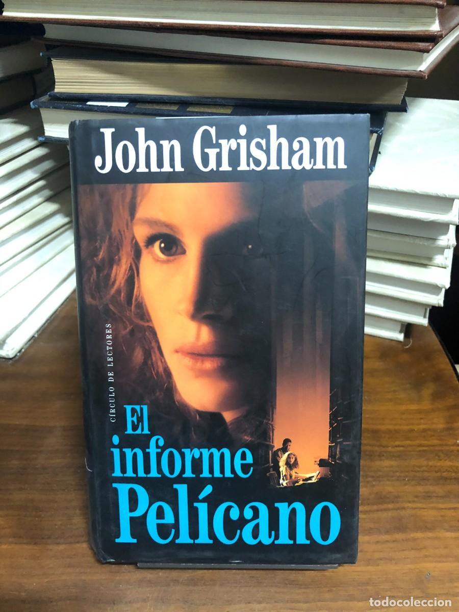 Libros: El informe Pel&iacute;cano John Grisham / C&iacute;rculo de Lectores - Foto 1