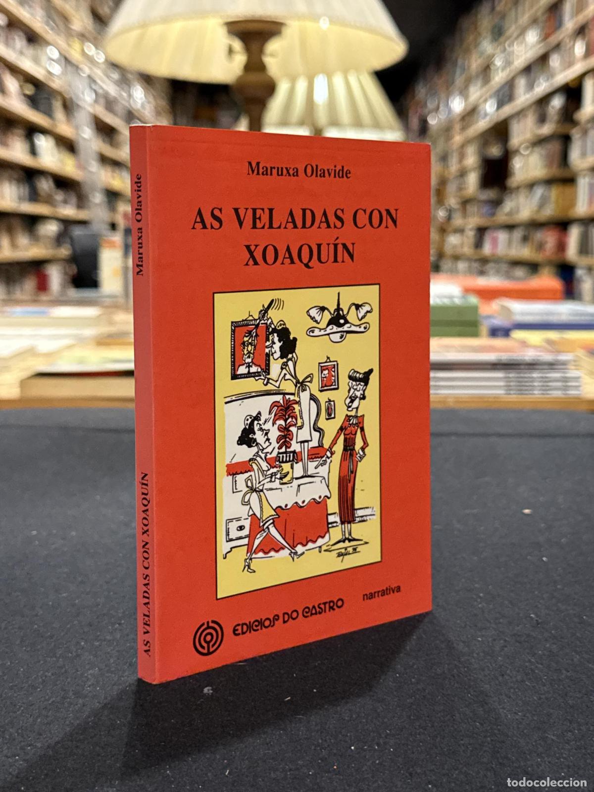 As veladas con Xoaqu&iacute;n - Maruxa Olavide