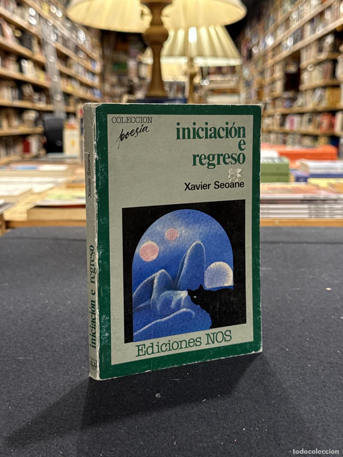 Iniciaci&oacute;n e regreso - Xavier Seoane