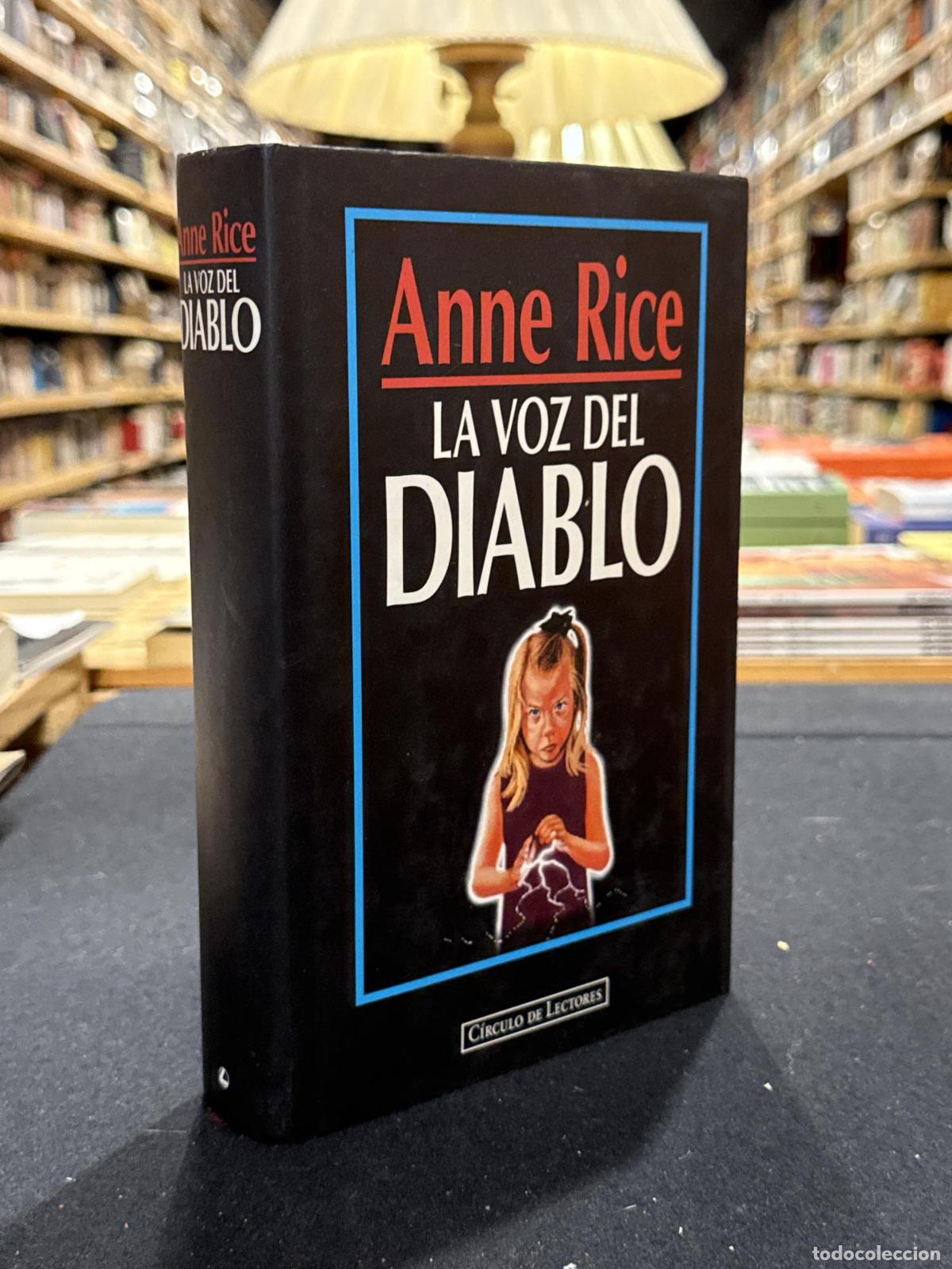 La voz del Diablo - ; Anne Rice