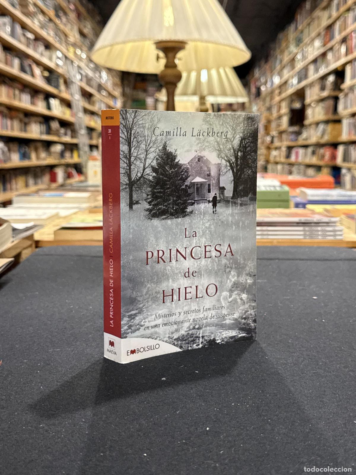 La princesa de hielo - Camilla L&auml;ckberg