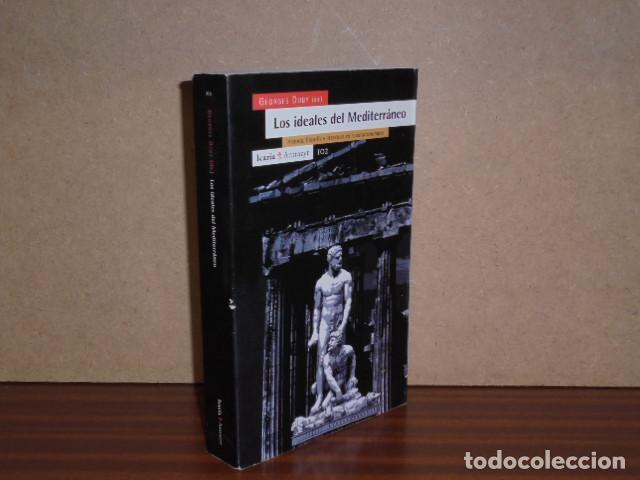 Libros: LOS IDEALES DEL MEDITERR&Aacute;NEO - Historia, filosof&iacute;a y literatura en la cultura europea - VV. AA. - Ge