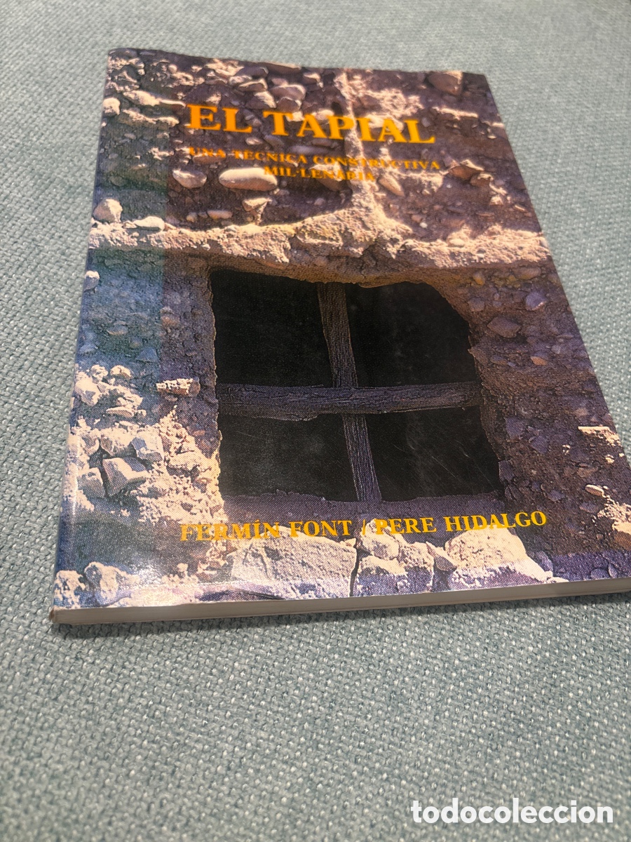 Libros: Libro el tapial , una t&eacute;cnica constructiva mil-lenaria