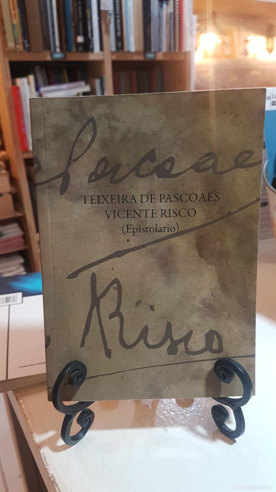 Libros: Teixeira de Pascoaes-Vicente Risco -