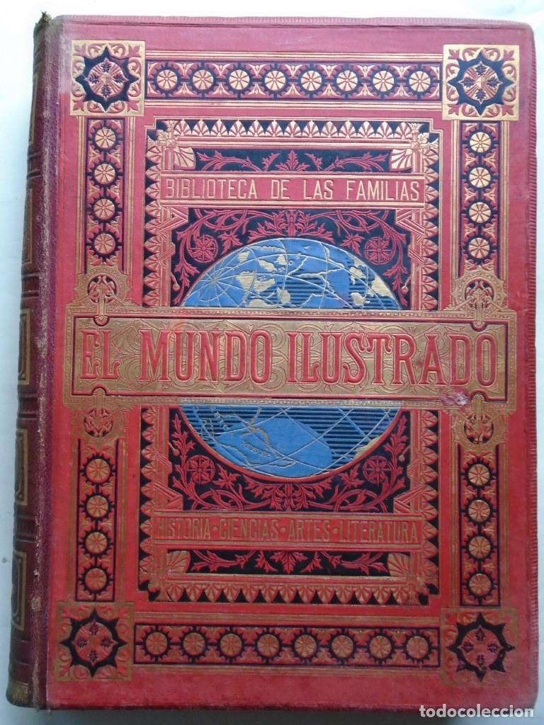 Libros: El Mundo Ilustrado. Tomo III. Segunda serie, Cuadernos 49 - 72. 1&ordf; serie, cuadernos 145 - 168. Bibli