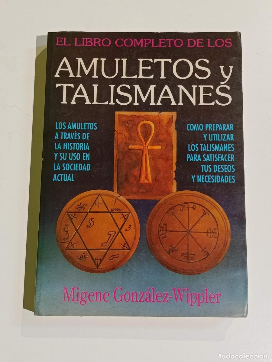 Libros: El libro completo de los amuletos y talismanes Migene Gonz&aacute;lez - Foto 1