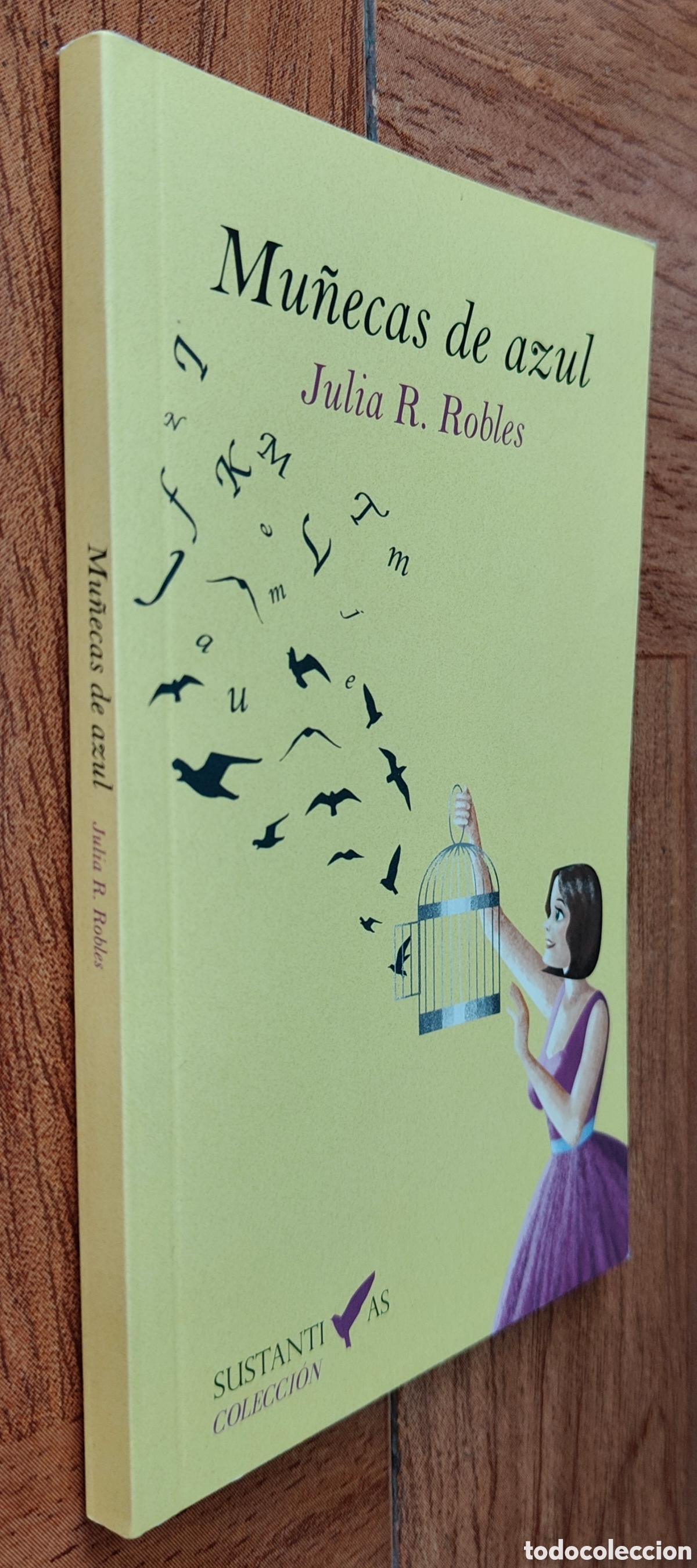Libros: Mu&ntilde;ecas de Azul - Julia R. Robles