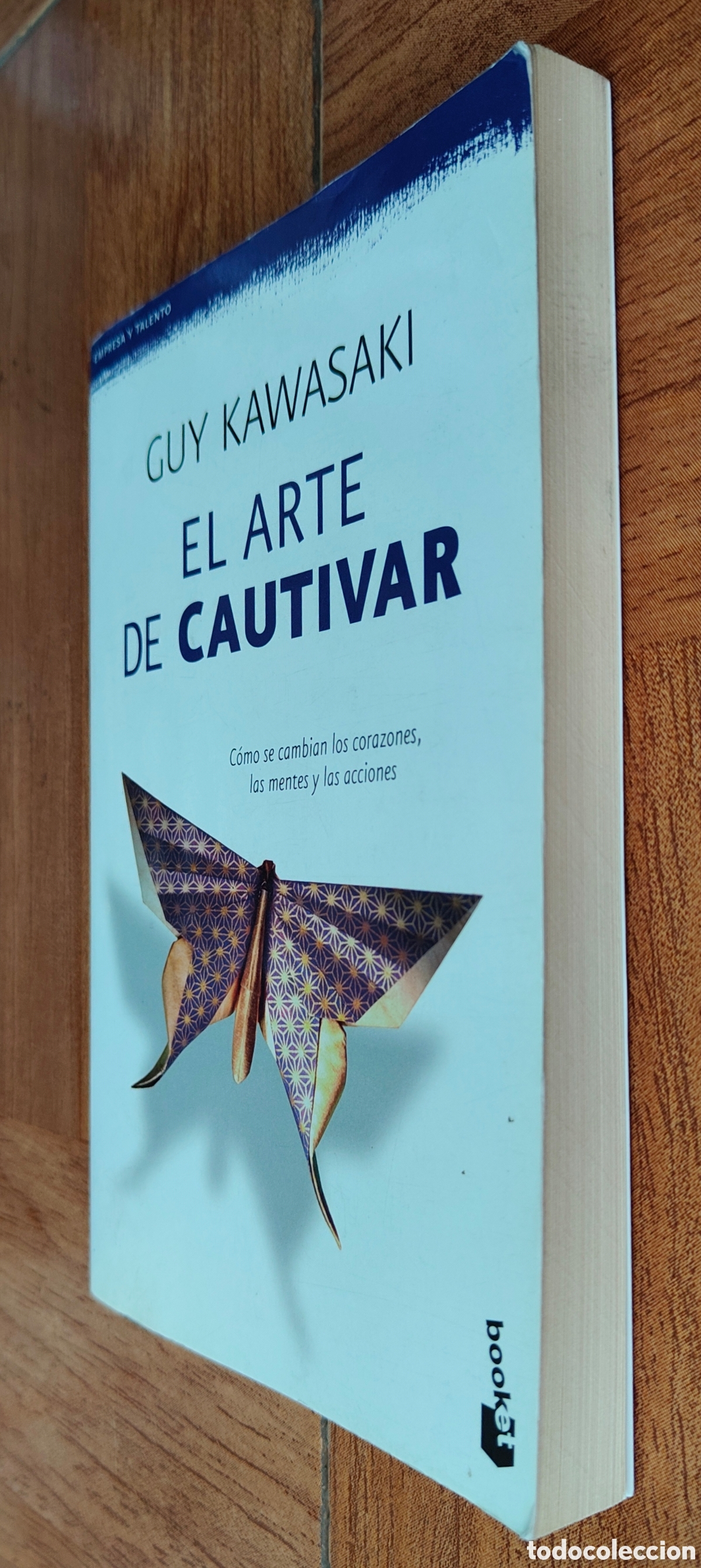 Libros: El Arte de Cautivar � Booket - Guy Kawasaki - Foto 2