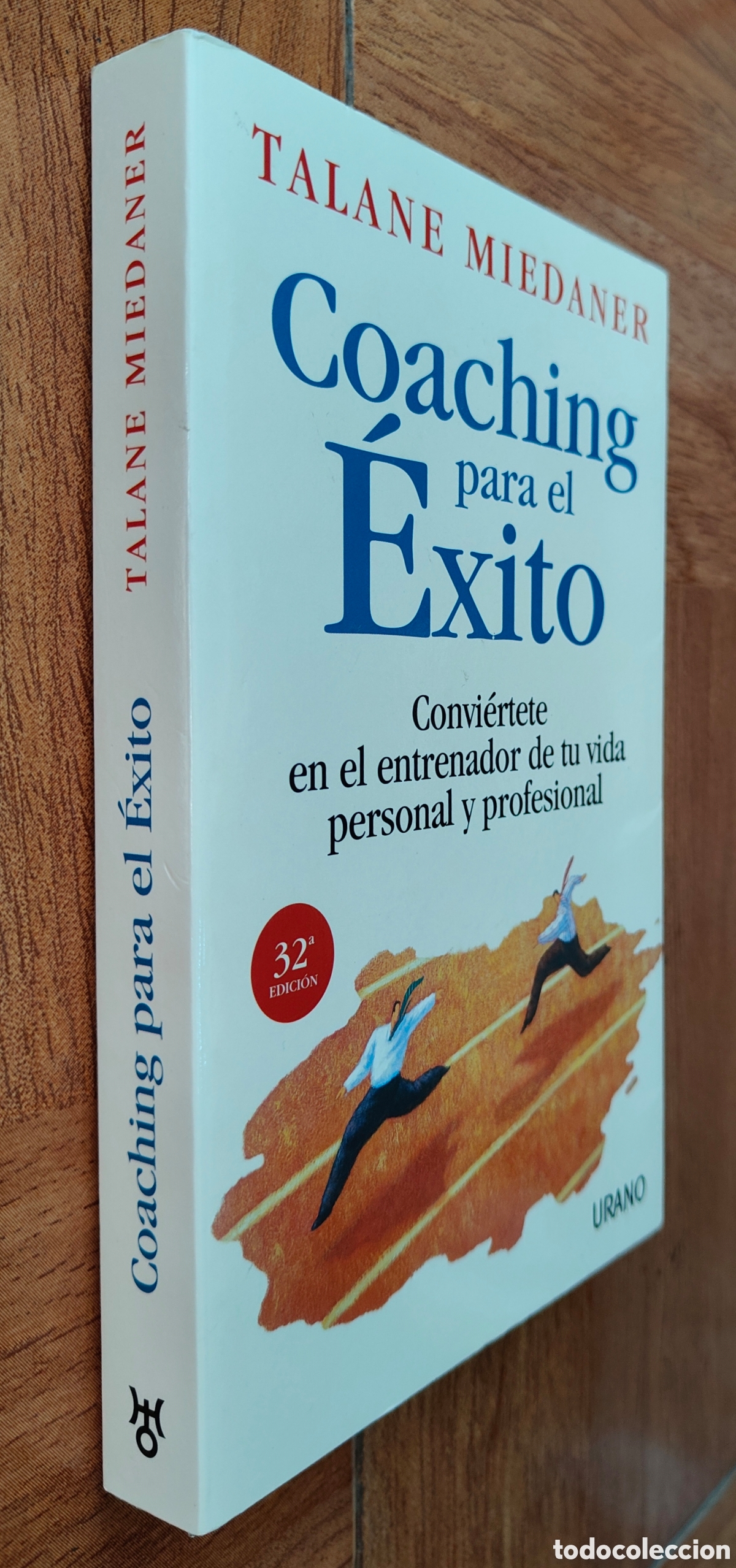 Libros: Coaching para el &Eacute;xito � Urano - Talane Miedaner