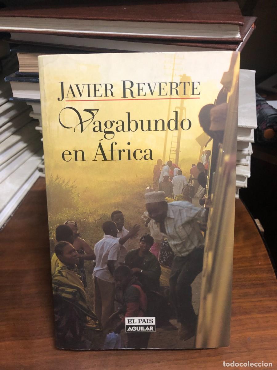 Libros: Vagabundo en &Aacute;frica Javier Reverte