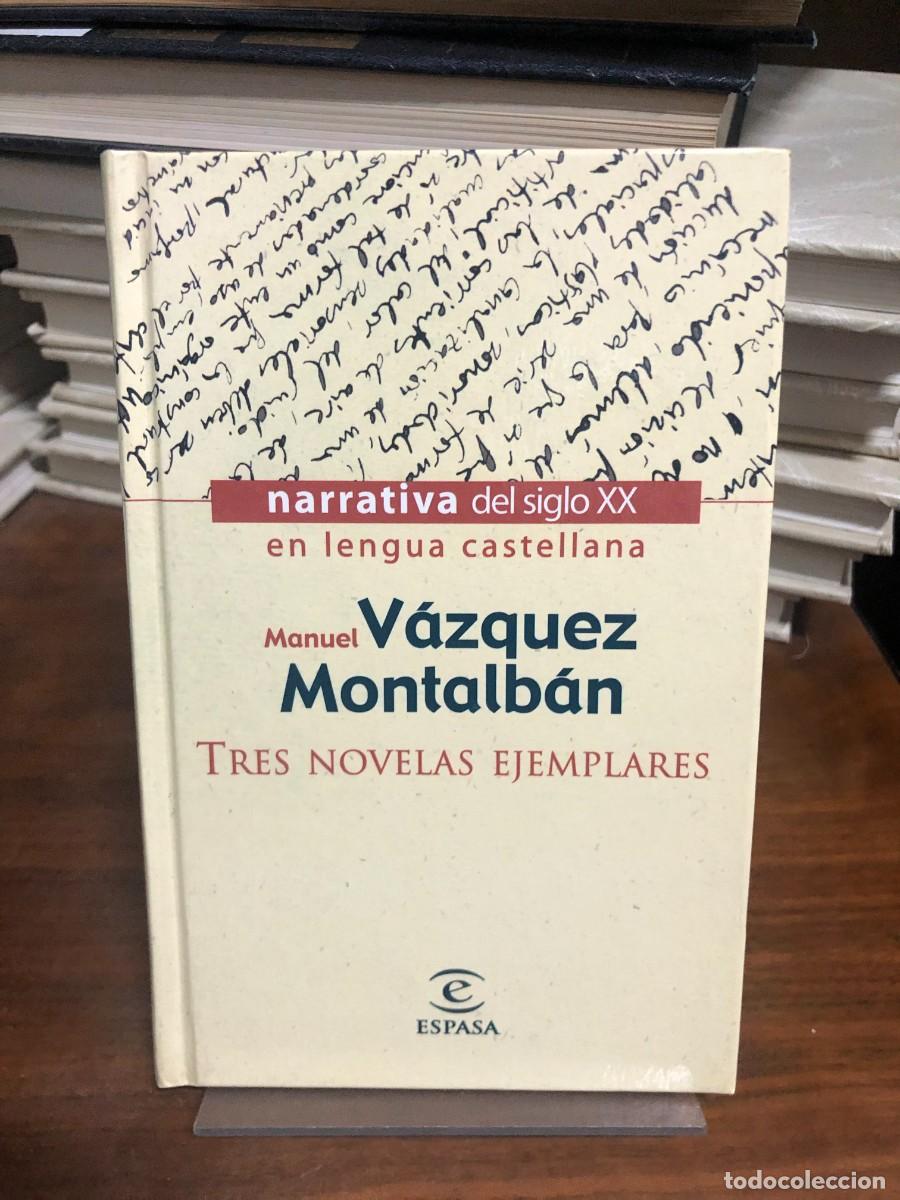 Libros: Tres novelas ejemplares Manuel V&aacute;zquez Montalb&aacute;n