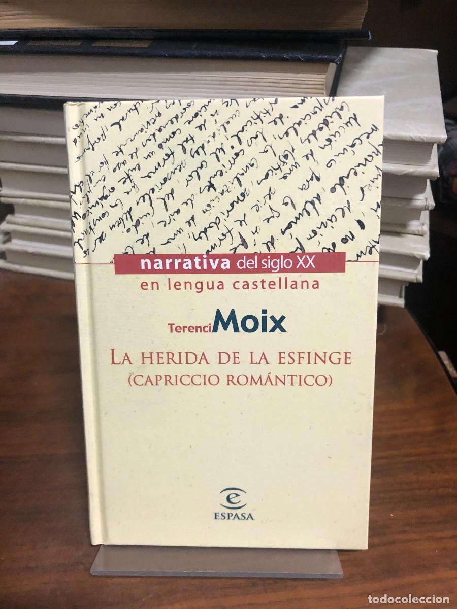 Libros: La herida de la Esfinge (Capriccio rom&aacute;ntico) Terenci Moix - Foto 1