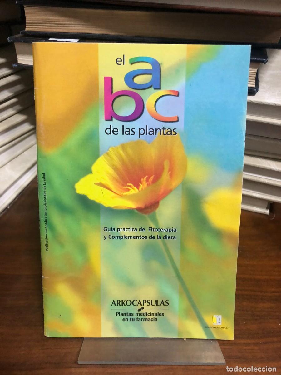 Libros: El ABC de las plantas (Gu&iacute;a pr&aacute;ctica de Fitoterapia) Arkoc&aacute;psulas