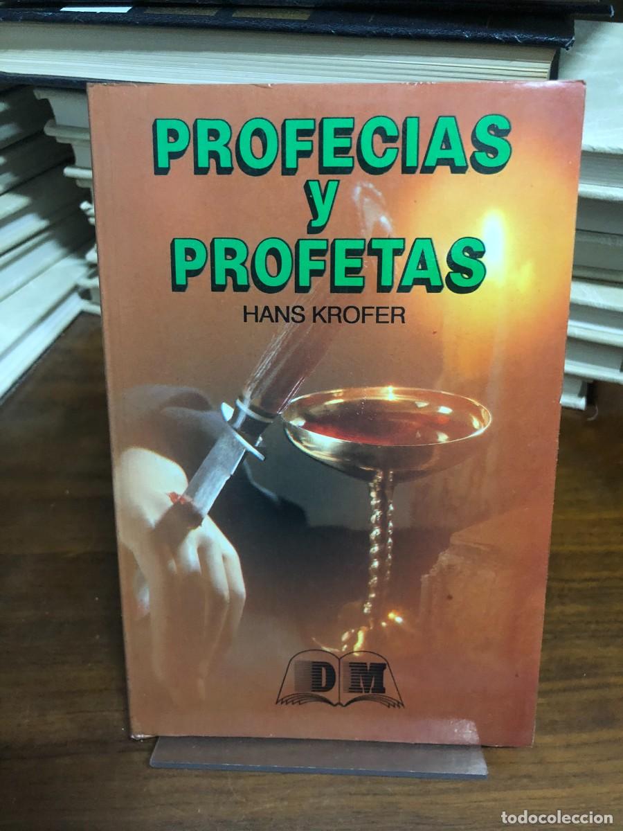 Libros: Profec&iacute;as y profetas Hans Krofer