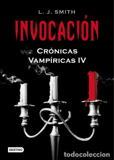 Libros: Invocaci&oacute;n - Cr&oacute;nicas Vamp&iacute;ricas IV- 9788408086079