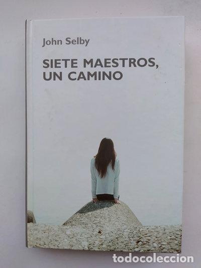 Libros: Siete maestros, un camino- 9788447344475