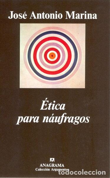 Libros: &Eacute;tica para n&aacute;ufragos- 9788433913890