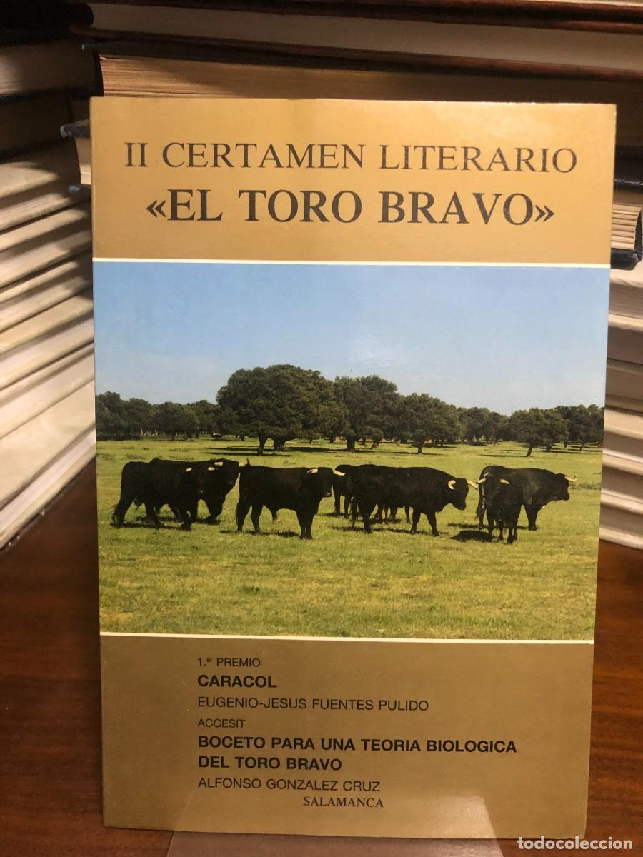 Libros: II Certamen Literario &laquo;El Toro Bravo&raquo; Eugenio-Jes&uacute;s Fuentes / Alfonso Gonz&aacute;lez