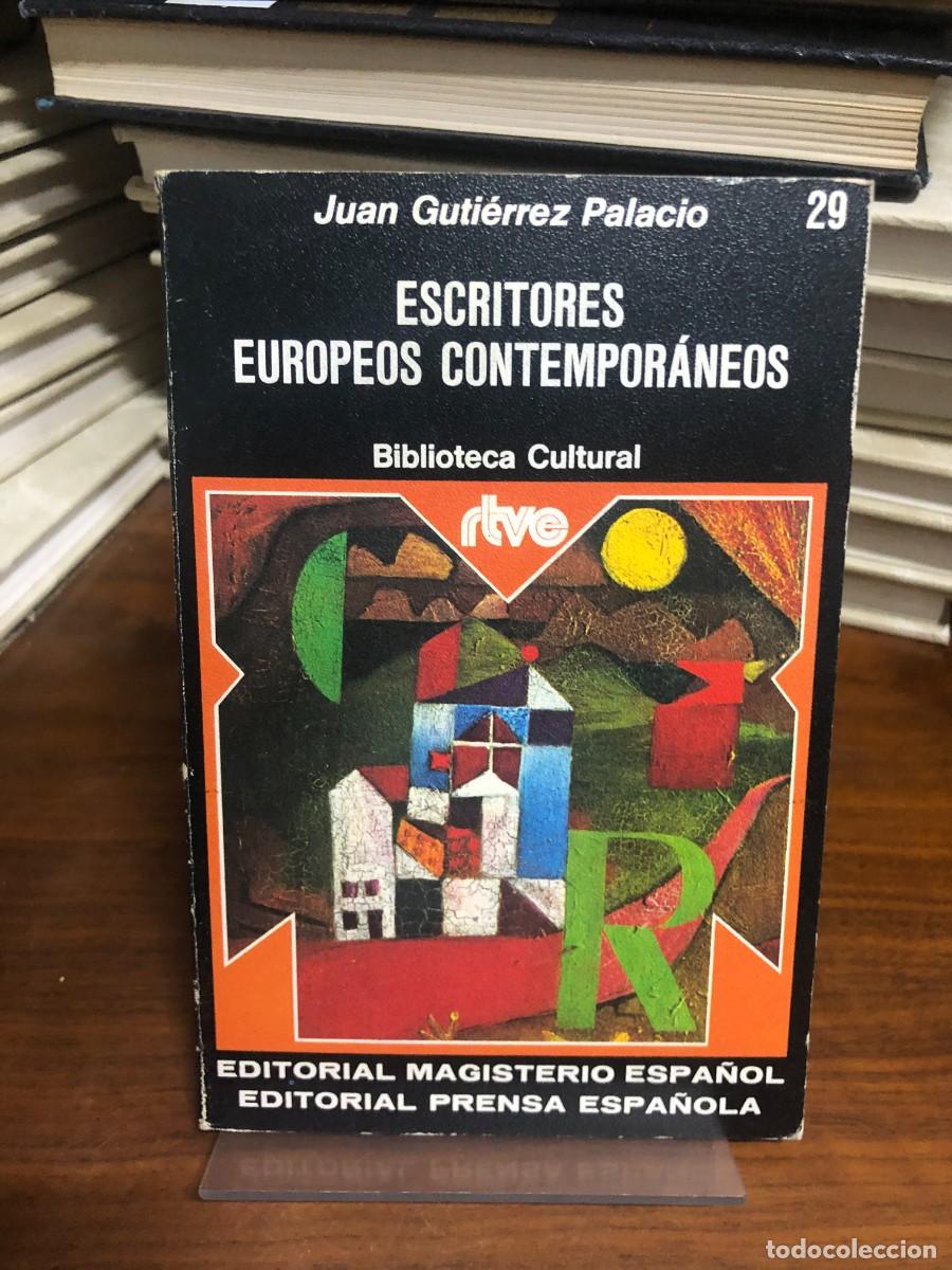 Libros: Escritores Europeos Contempor&aacute;neos (Biblioteca Cultural RTVE) Juan Guti&eacute;rrez Palacio
