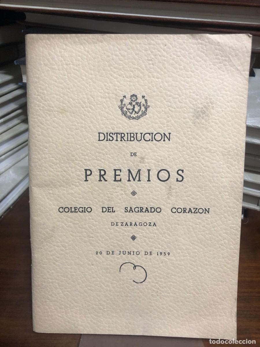 Libros: Distribuci&oacute;n de Premios - Colegio del Sagrado Coraz&oacute;n de Zaragoza (20 de Junio de 1959)