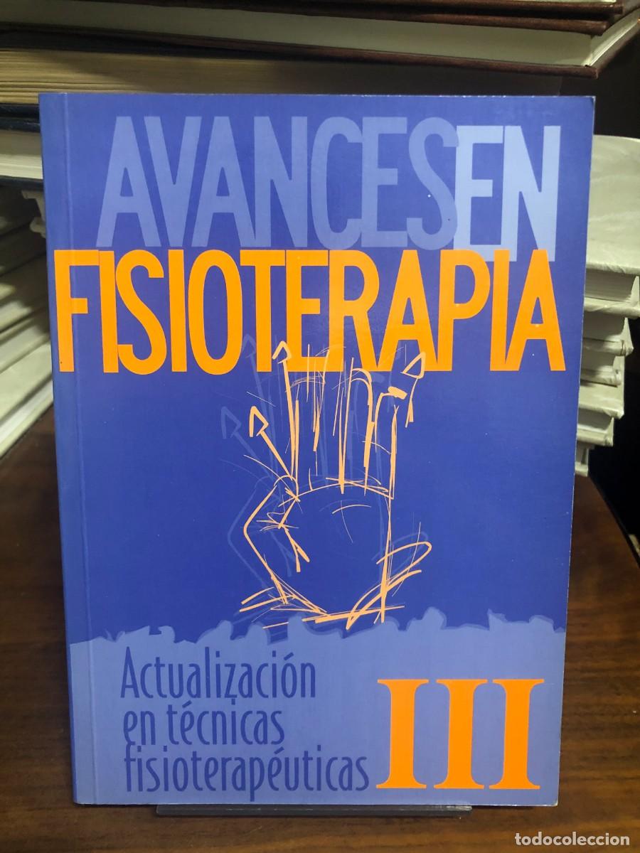 Libros: Avances en Fisioterapia. Actualizaci&oacute;n en t&eacute;cnicas fisioterap&eacute;uticas III
