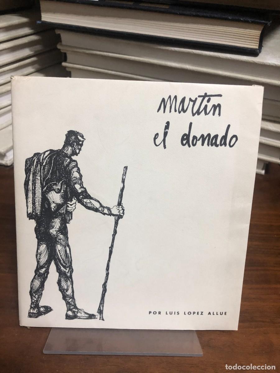 Libros: Mart&iacute;n el donado Luis L&oacute;pez Allu&eacute;