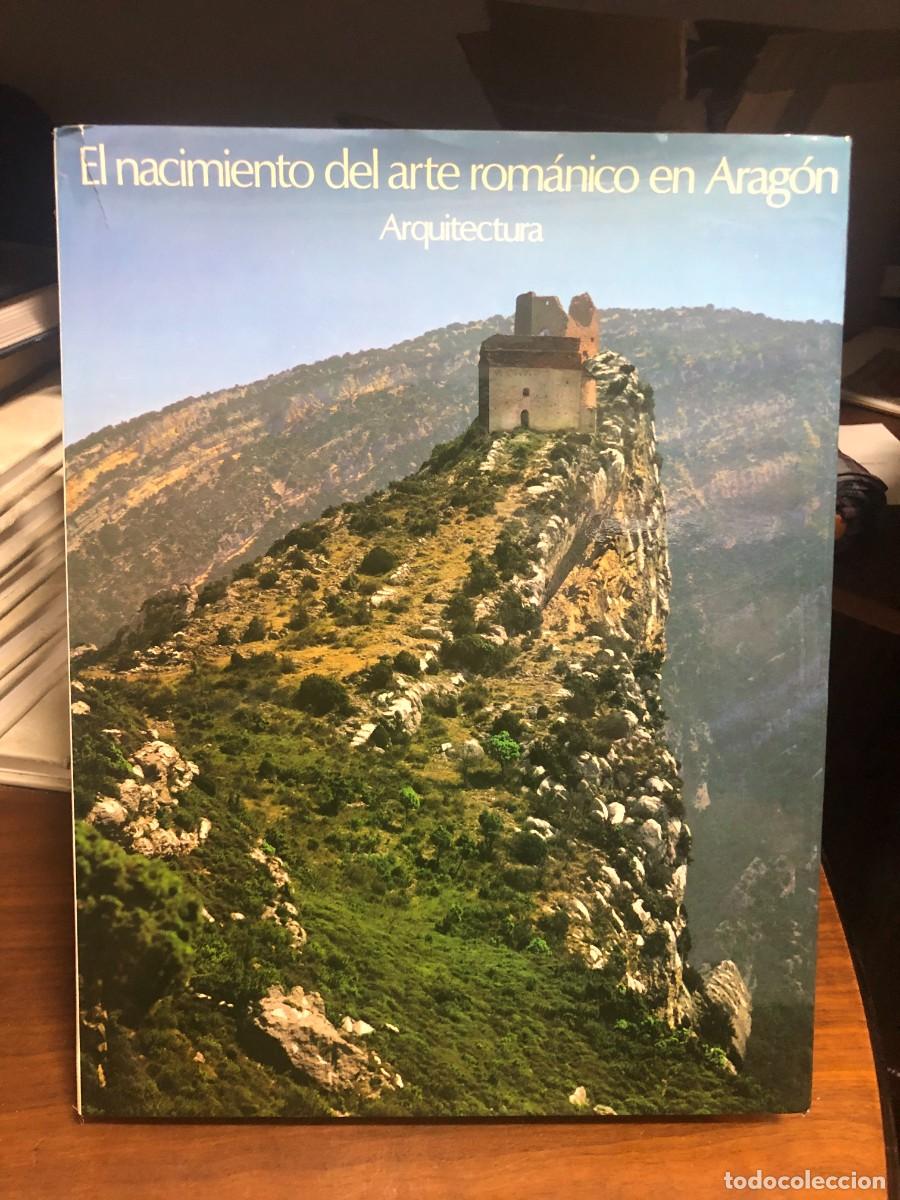 Libros: El nacimiento del arte rom&aacute;nico en Arag&oacute;n Arquitectura