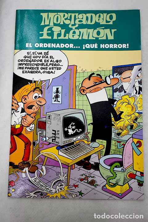 Libros: El ordenador-- &iexcl;qu&eacute; horror!.- Ib&aacute;&ntilde;ez, F.