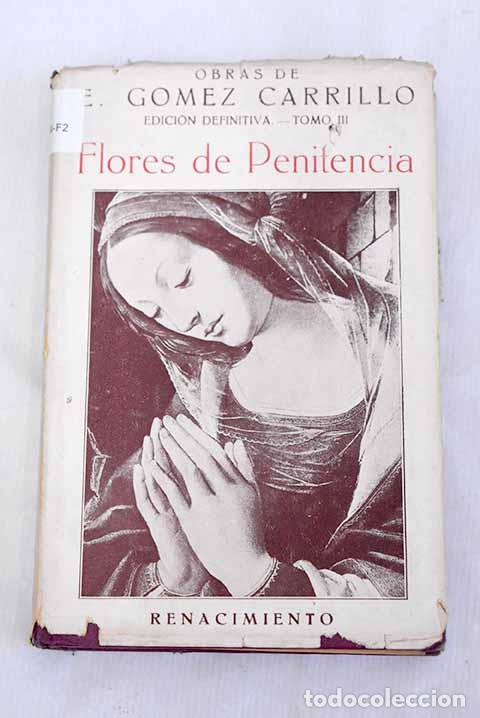 Libros: Flores de penitencia.- G&oacute;mez Carrillo, Enrique