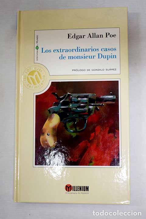Libros: Los extraordinarios casos de monsieur Dupin.- Poe, Edgar Allan