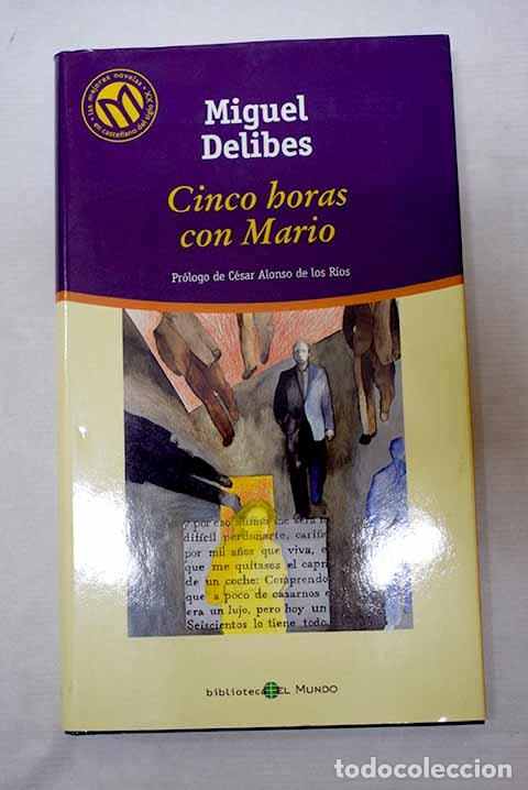 books: Cinco horas con Mario.- Delibes, Miguel