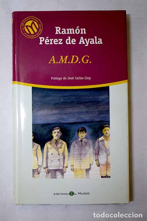 books: AMDG: P&eacute;rez de Ayala, Ram&oacute;n.- P&eacute;rez de Ayala, Ram&oacute;n