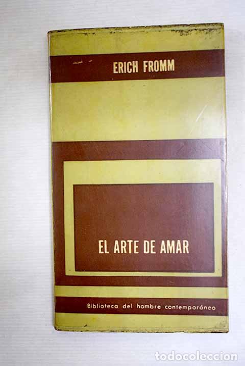 books: El arte de amar: Fromm, Erich.- Fromm, Erich