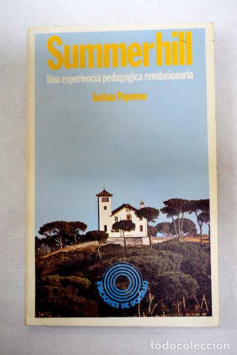 books: Summerhill: Popenoe, Joshua.- Popenoe, Joshua