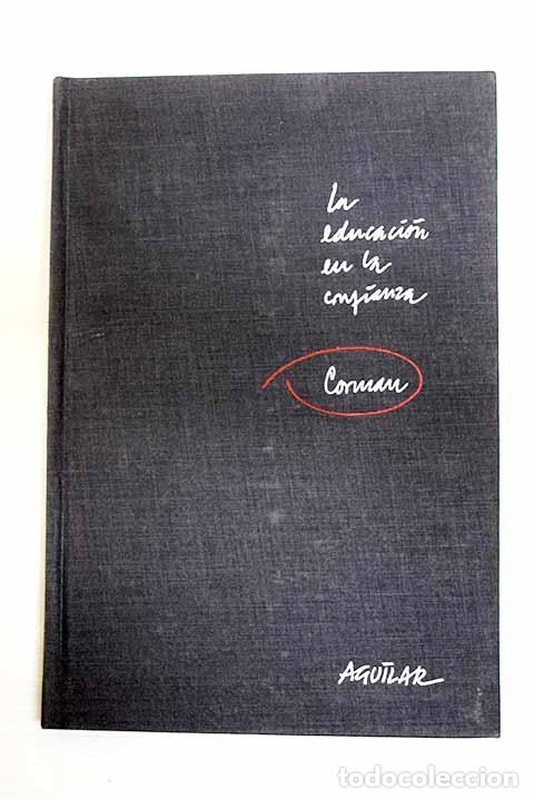 books: La educaci&oacute;n en la confianza.- Corman, Louis
