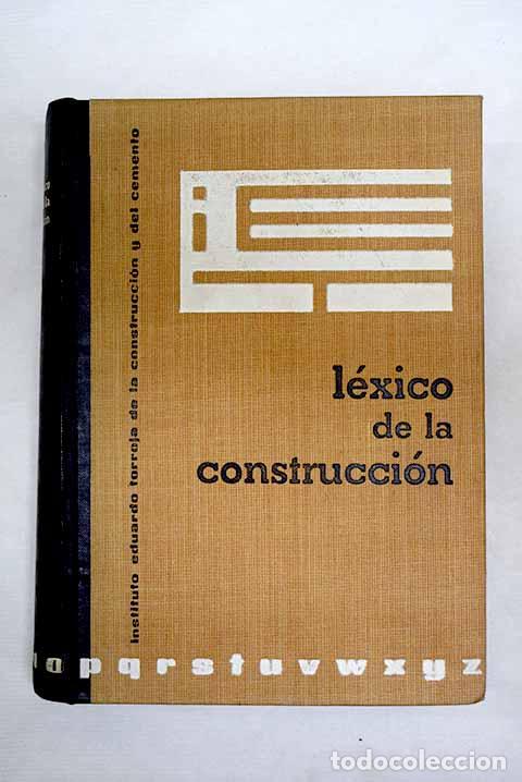 books: L&eacute;xico de la construcci&oacute;n.- Garc&iacute;a Meseguer, &Aacute;lvaro
