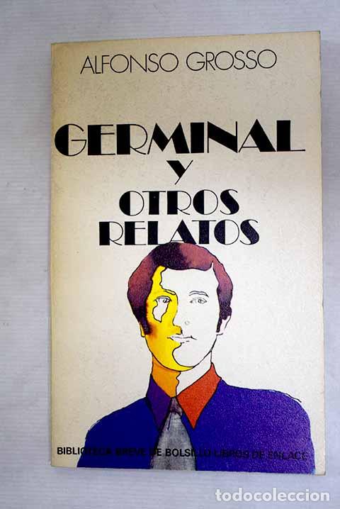 books: Germinal y otros relatos.- Grosso, Alfonso