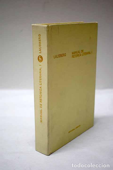 Libros: Manual de ret&oacute;rica literaria: fundamentos de una ciencia de la literatura, tomo I