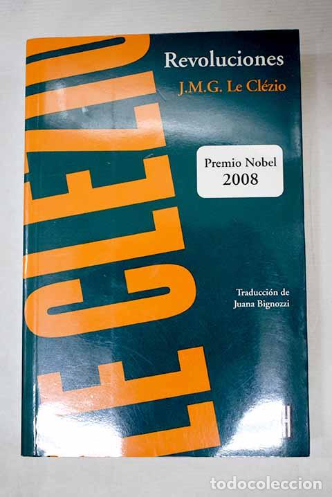 Libros: Revoluciones: Le Cl&eacute;zio, Jean-Marie Gustave.- Le Cl&eacute;zio, Jean-Marie Gustave