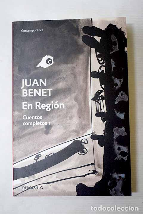 Libros: En Regi&oacute;n: Benet, Juan.- Benet, Juan