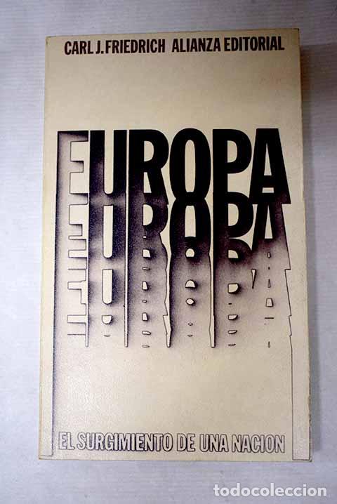 Libros: Europa: el surgimiento de una naci&oacute;n.- Friedrich, Carl J.