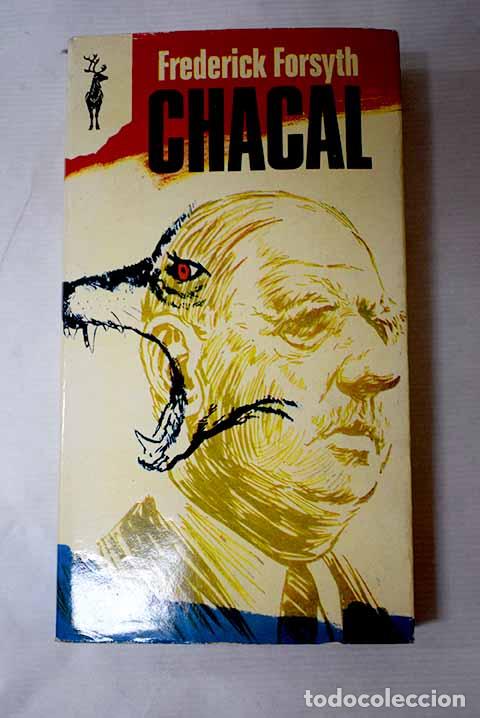 Libros: Chacal: Forsyth, Frederick.- Forsyth, Frederick