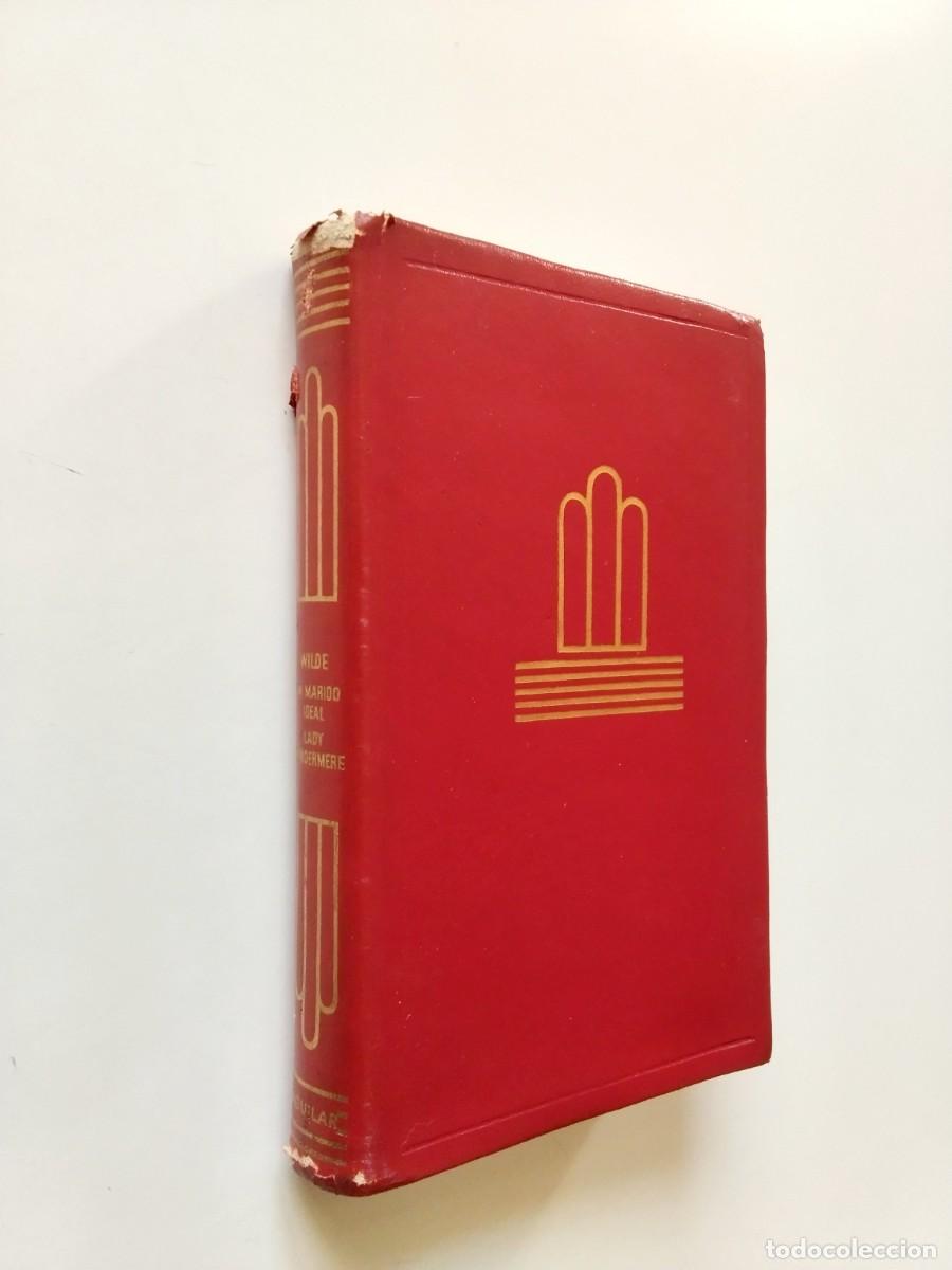 Libri di seconda mano: Oscar Wilde - Un marido ideal. El abanico de Lady Windermere