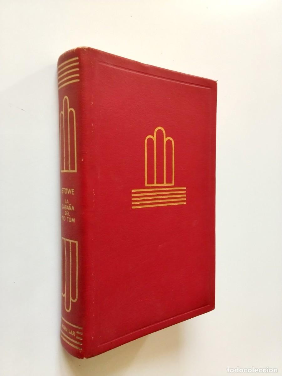 Libros: Harriet Beecher Stowe - La caba&ntilde;a del t&iacute;o Tom