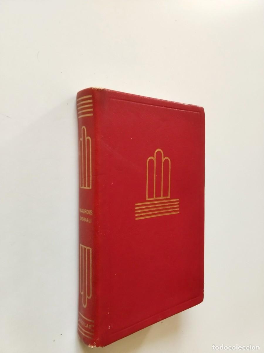 Libros: Andr&eacute; Maurois - Disraeli