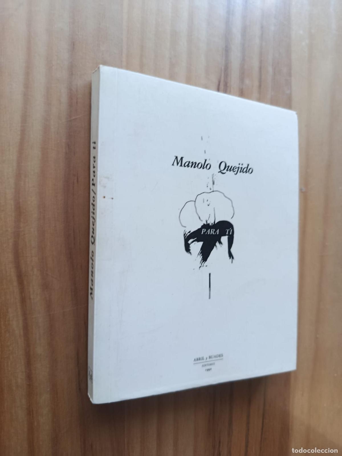 Libros: Para ti - MANOLO QUEJIDO. - Foto 1