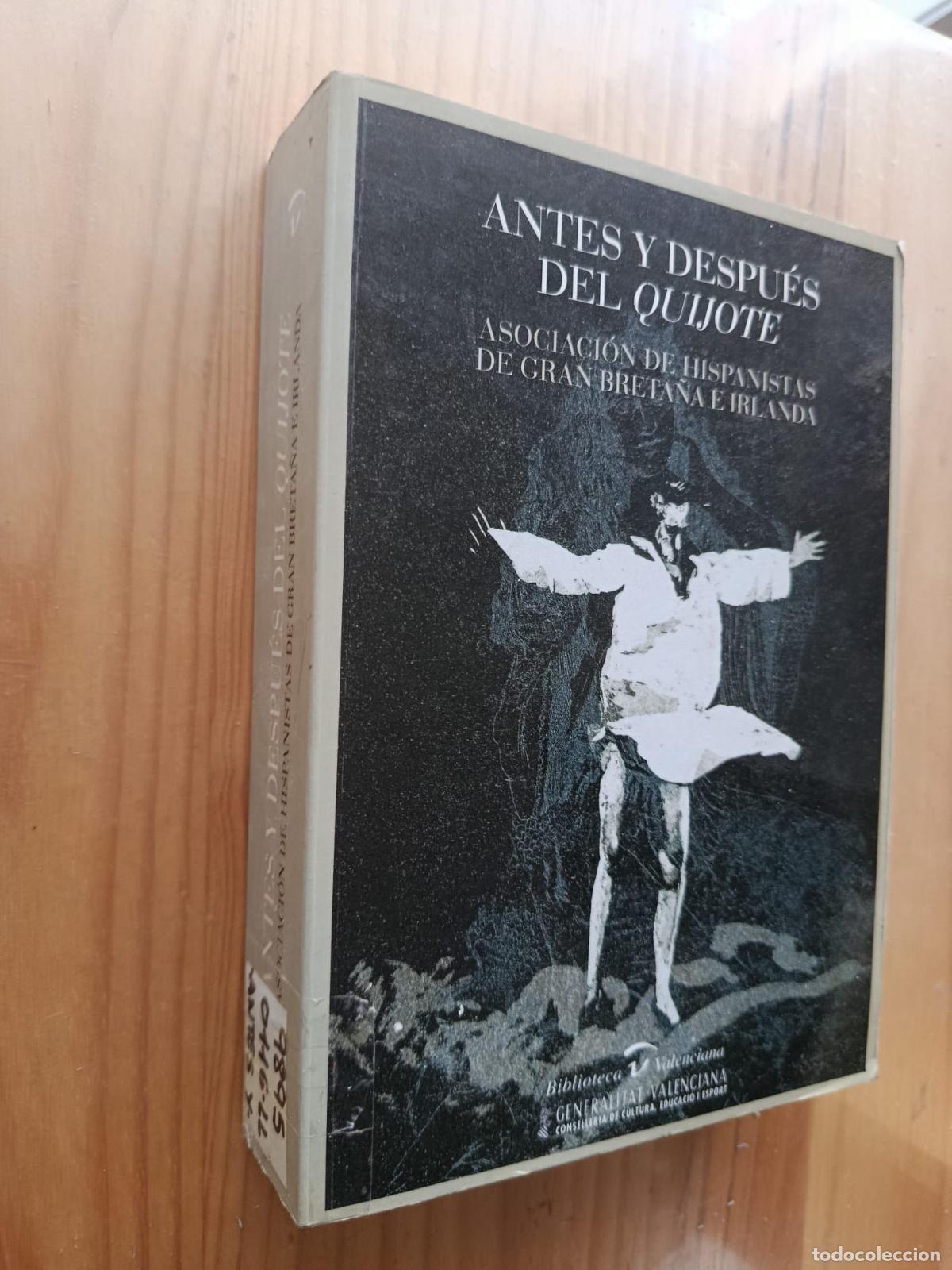 Libros: Antes y despu&eacute;s del Quijote (Incluye CD) - ASOCIACI&Oacute;N DE HISPANISTAS DE GRAN BRETA&Ntilde;A E IRLANDA.