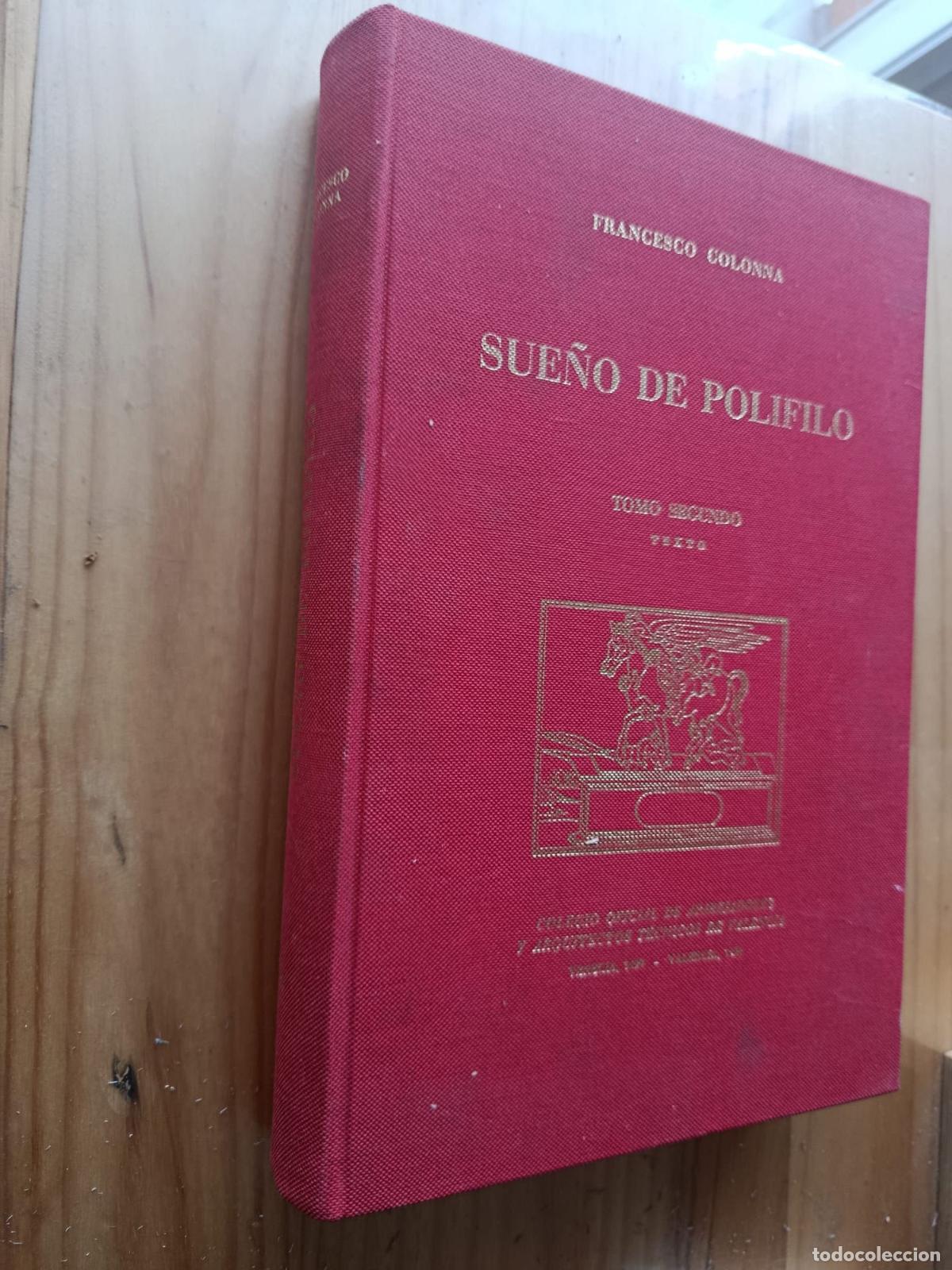 Libros: Sue&ntilde;o de Polifilo (Tomo Segundo: Texto). - FRANCESCO COLONNA.