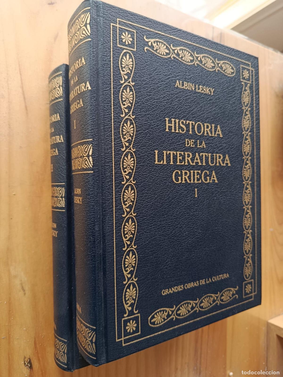 Libros: HISTORIA DE LA LITERATURA GRIEGA TOMOS I Y II - ALBIN LESKY