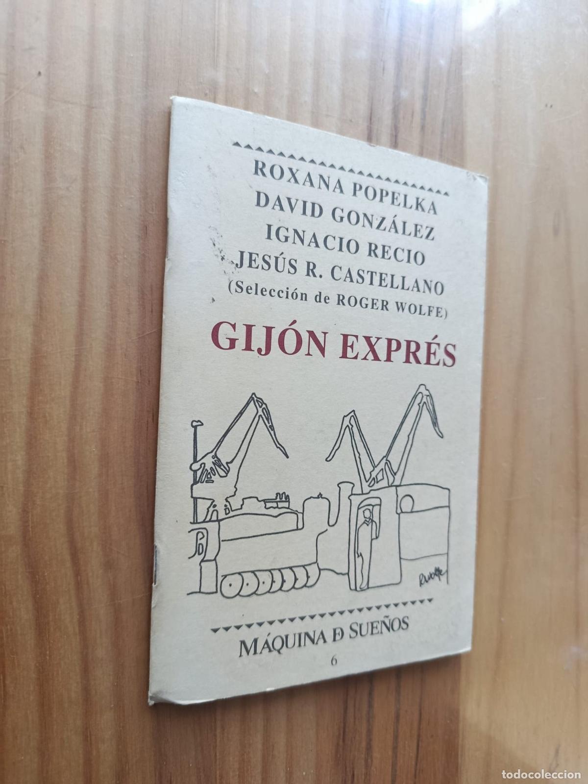 Libros: Gij&oacute;n expr&eacute;s. - Roxana popelka, David Gonz&aacute;lez, Ignacio Recio, Jes&uacute;s Castellano